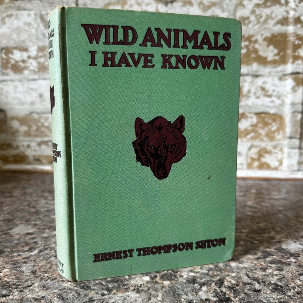 Grosset & Dunlap Wild Animals I Have Known Book OS Green Good Vintage Hardcover